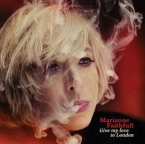 Faithful Marianne - Give My Love To London in der Gruppe CD / Pop-Rock bei Bengans Skivbutik AB (4221727)
