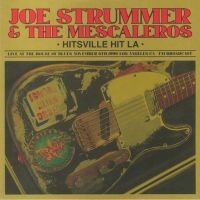 Strummer Joe & The Mescaleros - Hitsville Hit L.A. 1999 in der Gruppe VINYL bei Bengans Skivbutik AB (4221755)