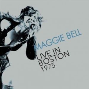 Bell Maggie - Live In Boston 1975 in der Gruppe CD / Pop-Rock bei Bengans Skivbutik AB (4221784)