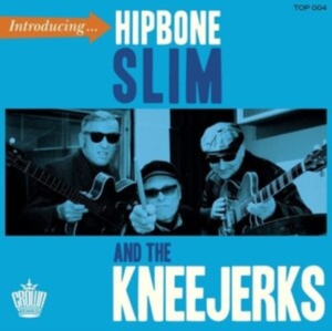 Hipbone Slim And The Kneejerks - Introducing? in der Gruppe Övrigt /  bei Bengans Skivbutik AB (4221893)