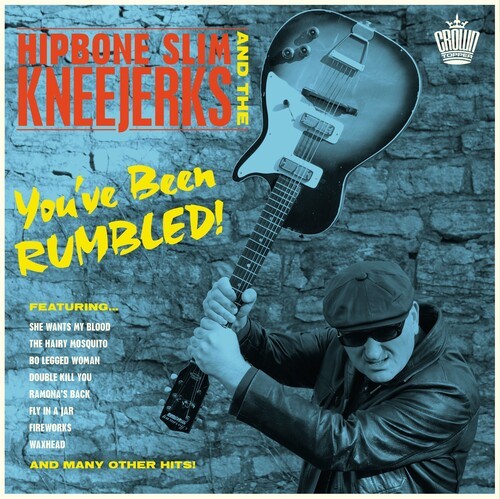 Hipbone Slim And The Kneejerks - You?Ve Been Rumbled! in der Gruppe VINYL / Pop bei Bengans Skivbutik AB (4221894)