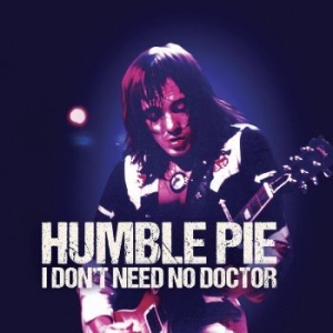 Humble Pie - I Don't Need No Doctor in der Gruppe VINYL bei Bengans Skivbutik AB (4221948)