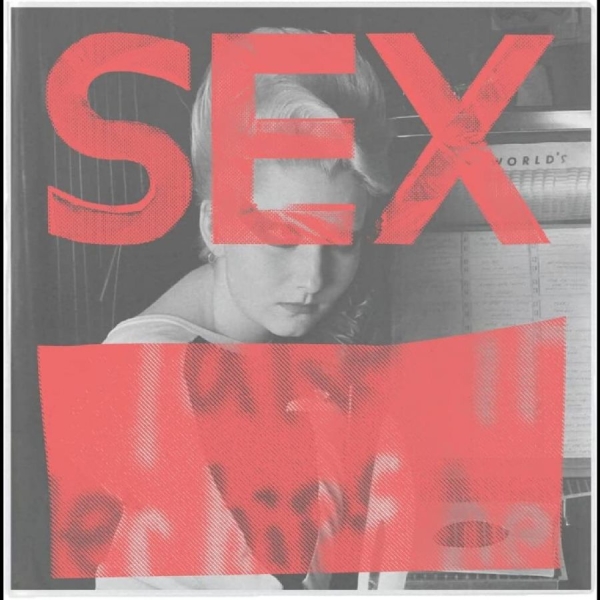 Various Artists - Sex: We Are Not In The Least Afraid in der Gruppe VINYL / Bestseller bei Bengans Skivbutik AB (4221952)