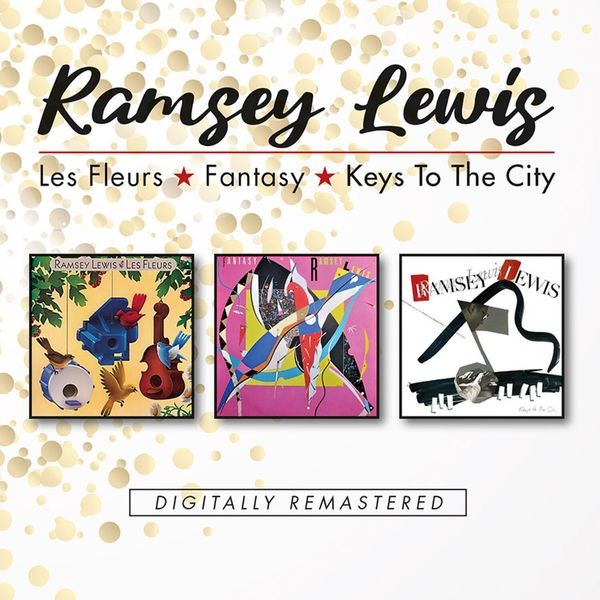 Ramsey Lewis - Les Fleurs, Fantasy, Keys To The Ci in der Gruppe CD / Jazz bei Bengans Skivbutik AB (4222060)