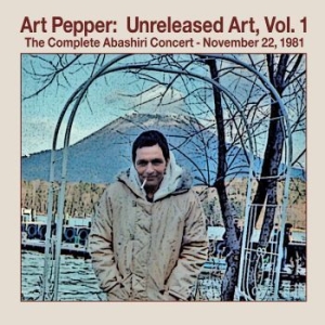 Art Pepper - Unreleased Art Volume 1: The C in der Gruppe CD / Jazz bei Bengans Skivbutik AB (4222062)