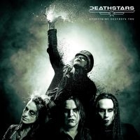 DEATHSTARS - EVERYTHING DESTROYS YOU in der Gruppe CD / Hårdrock bei Bengans Skivbutik AB (4222368)