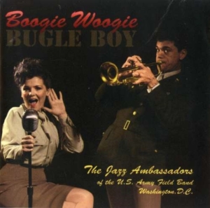 Jazz Ambassadors - Boogie Woogie Bugle Boy in der Gruppe CD / Jazz bei Bengans Skivbutik AB (4222369)