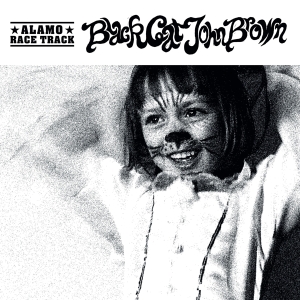 Alamo Race Track - Black Cat John Brown in der Gruppe VINYL bei Bengans Skivbutik AB (4222764)
