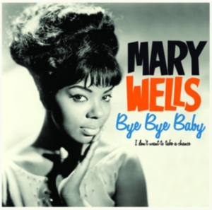 Mary Wells - Bye Bye Baby in der Gruppe VINYL / RnB-Soul bei Bengans Skivbutik AB (4222793)