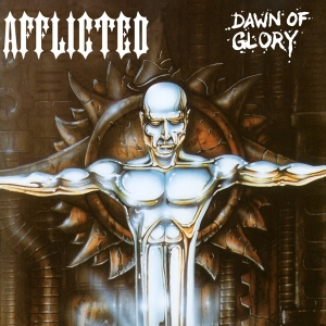 Afflicted - Dawn Of Glory (Re-Issue 2023) in der Gruppe VINYL / Hårdrock bei Bengans Skivbutik AB (4222798)