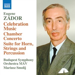 Zador Eugene - Celebration Music Chamber Concerto in der Gruppe Externt_Lager / Naxoslager bei Bengans Skivbutik AB (4223612)