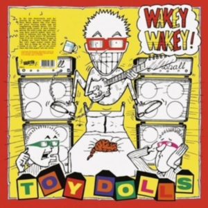 Toy Dolls - Wakey Wakey! (Orange Vinyl Lp) in der Gruppe VINYL / Pop-Rock bei Bengans Skivbutik AB (4223731)