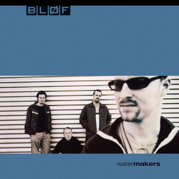 Bløf - Watermakers in der Gruppe VINYL / Bestseller bei Bengans Skivbutik AB (4223888)