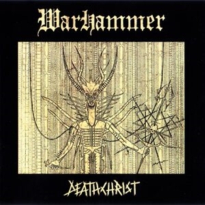 Warhammer - Deathchrist (Vinyl Lp) in der Gruppe VINYL / Hårdrock bei Bengans Skivbutik AB (4224031)