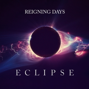 Reigning Days - Eclipse in der Gruppe CD / Pop-Rock bei Bengans Skivbutik AB (4224090)