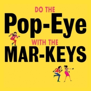 Mar-Keys - Do The Pop-Eye in der Gruppe VINYL bei Bengans Skivbutik AB (4224235)