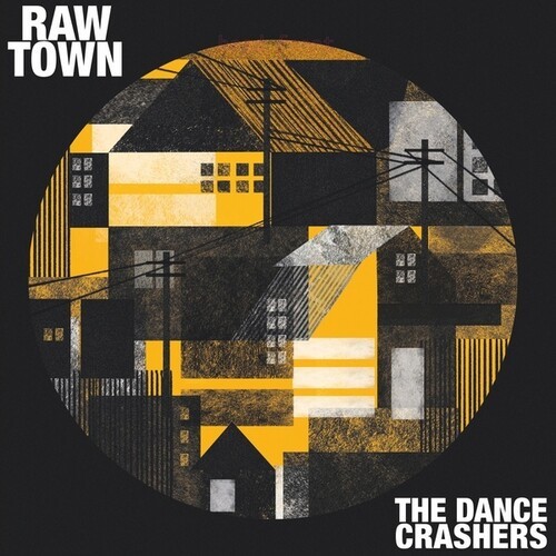Dance Crashers The - Rawtown in der Gruppe VINYL / Reggae bei Bengans Skivbutik AB (4224246)