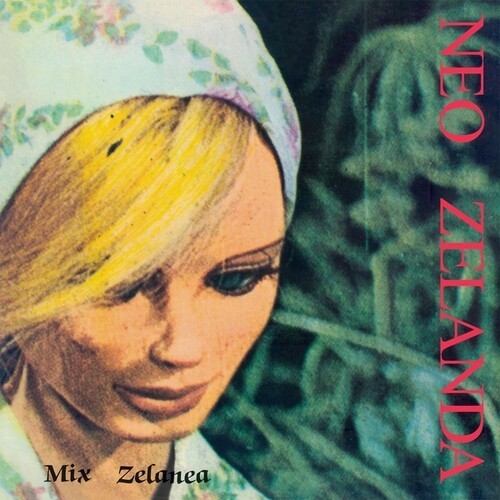 Neo Zelanda - Mix Zelanea in der Gruppe VINYL / Pop bei Bengans Skivbutik AB (4224290)