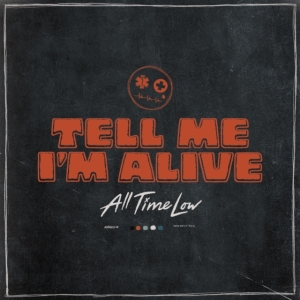 All Time Low - Tell Me I'm Alive in der Gruppe CD / Pop-Rock bei Bengans Skivbutik AB (4224642)