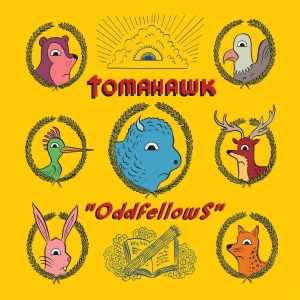 Tomahawk - Oddfellows in der Gruppe VINYL bei Bengans Skivbutik AB (4224705)