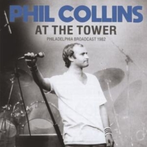 Collins Phil - At The Tower (2 Lp Vinyl) in der Gruppe VINYL / Pop-Rock bei Bengans Skivbutik AB (4224724)