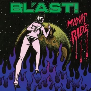 Bl'ast - Manic Ride in der Gruppe CD / Hårdrock/ Heavy metal bei Bengans Skivbutik AB (4224744)