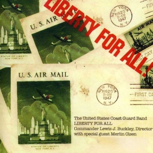 United States Coast Guard Band - Liberty For All! in der Gruppe Externt_Lager / Naxoslager bei Bengans Skivbutik AB (4224821)