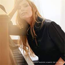 Bakken Rebekka - Always On My Mind in der Gruppe CD bei Bengans Skivbutik AB (4224904)