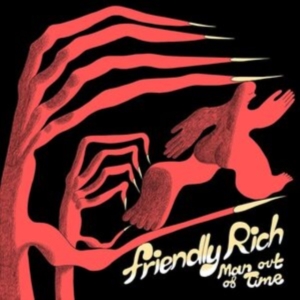 Friendly Rich - Man Out Of Time in der Gruppe VINYL / Hårdrock,Pop-Rock bei Bengans Skivbutik AB (4225133)