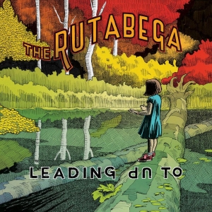 Rutabega The - Leading Up To (Orange Vinyl) in der Gruppe VINYL / Pop-Rock bei Bengans Skivbutik AB (4225134)