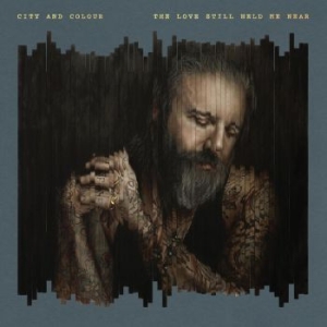 City And Colour - The Love Still Held Me Near in der Gruppe VINYL / Pop bei Bengans Skivbutik AB (4225161)