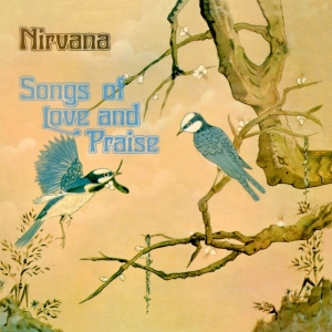 Nirvana - Songs Of Love And Praise in der Gruppe VINYL / Pop-Rock bei Bengans Skivbutik AB (4225167)