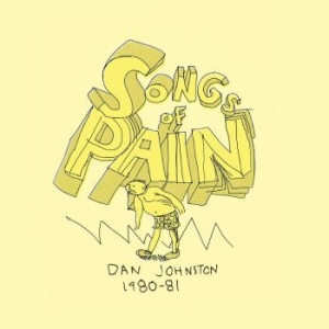 Johnston Daniel - Songs Of Pain in der Gruppe VINYL / Pop-Rock bei Bengans Skivbutik AB (4225278)