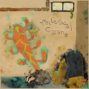 Mechanical Canine - Walls Covered In Mildew in der Gruppe VINYL bei Bengans Skivbutik AB (4225292)