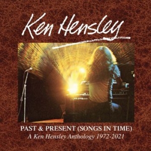 Ken Hensley - Past & Present (Songs In Time) 1972 in der Gruppe CD / Pop-Rock bei Bengans Skivbutik AB (4225366)