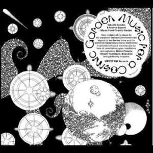 Takashi Kokubo & Andrea Esperti - Music For A Cosmic Garden in der Gruppe CD / Pop-Rock bei Bengans Skivbutik AB (4225379)