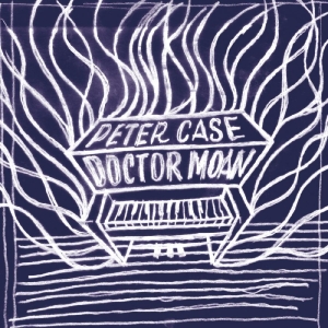 Case Peter - Doctor Moan in der Gruppe CD / Hårdrock,Pop-Rock bei Bengans Skivbutik AB (4225394)