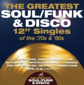 Various Artists - The Greatest Soul/Funk & Disco 12? in der Gruppe CD / RnB-Soul bei Bengans Skivbutik AB (4225600)