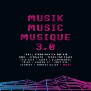 Various Artists - Musik Music Musique 3.0 1982 Synth in der Gruppe CD bei Bengans Skivbutik AB (4225602)