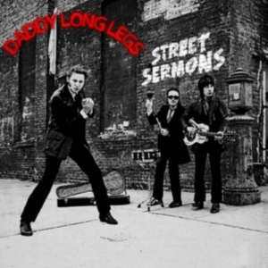 Daddy Long Legs - Street Sermons in der Gruppe CD / Hårdrock,Pop-Rock bei Bengans Skivbutik AB (4225633)