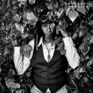 Fantastic Negrito - Grandfather Courage in der Gruppe CD bei Bengans Skivbutik AB (4225637)