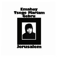 Emahoy Tsege Mariam Gebru - Jerusalem in der Gruppe VINYL bei Bengans Skivbutik AB (4225663)