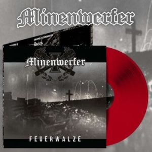 Minenwerfer - Feuerwalze (Red Vinyl Lp) in der Gruppe VINYL / Hårdrock bei Bengans Skivbutik AB (4225680)