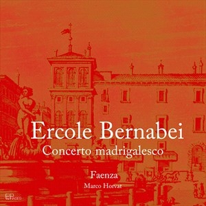 Bernabei Ercole - Concerto Madrigalesco in der Gruppe Externt_Lager / Naxoslager bei Bengans Skivbutik AB (4225731)