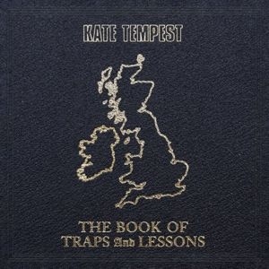 Kate Tempest - The Book Of Traps And Lessons in der Gruppe CD bei Bengans Skivbutik AB (4225946)