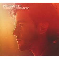Jack Savoretti - Singing To Strangers in der Gruppe VINYL bei Bengans Skivbutik AB (4226573)