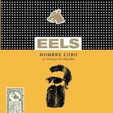 Eels - Hombre Lobo in der Gruppe VINYL / Pop-Rock bei Bengans Skivbutik AB (4226833)