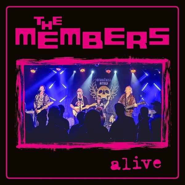 The Members - Alive (Vinyl Lp) in der Gruppe VINYL / Rock bei Bengans Skivbutik AB (4226853)
