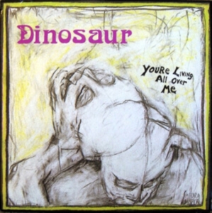 Dinosaur Jr - Youre Living All Over Me in der Gruppe CD / Pop-Rock bei Bengans Skivbutik AB (4226866)