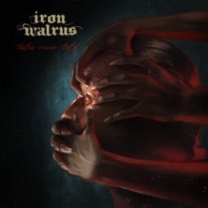 Iron Walrus - Tales Never Told (Vinyl Lp) in der Gruppe VINYL / Hårdrock bei Bengans Skivbutik AB (4227148)